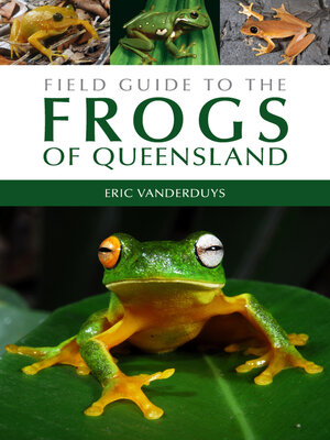 cover image of Field Guide to the Frogs of Queensland